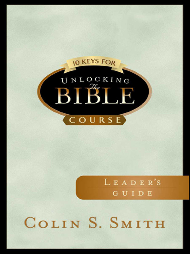 Ebook and Testbank Collection for 10 Keys for Unlocking the Bible Leader's Guide